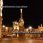 Salento & Idro * Nardò
